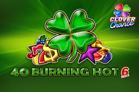 40 Burning Hot 6 reels